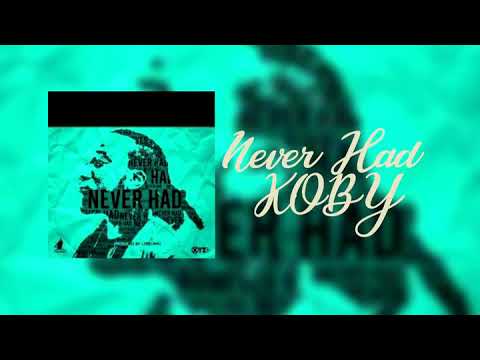 Koby - Never Had ft Brawen & B-Mack (Official Audio)