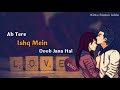 Hum To Tujhse Mohabbat Karte The Whatsapp Status Love Status Kumar Sanu Alka Yagnik Love