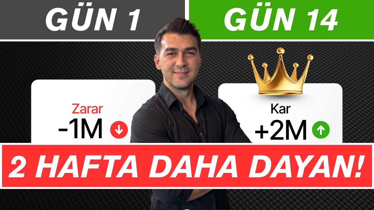 14 GÜN DAHA DAYANIN TÜNELİN SONUNDAKİ IŞIK GÖRÜNDÜ