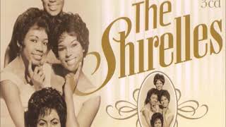 The Shirelles -  Putty in your hands