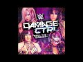 Damage CTRL Still The Baddest Entrance Theme