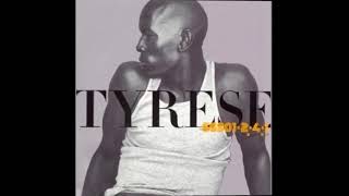Tyrese - I Can&#39;t Go on