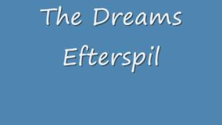 The Dreams Efterspil(smølf)