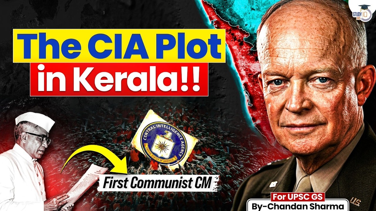 Did Kerala Push Indira Gandhi Towards Authoritarianism? The CIA Plot in Kerala History | StudyIQ IAS
