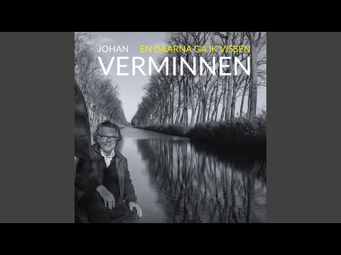 Al Je Woorden Gaan Op Reis - Johan Verminnen