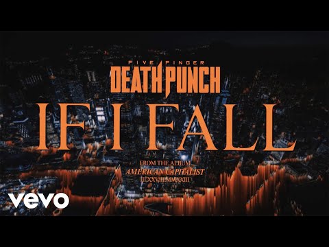 Five Finger Death Punch - If I Fall (Official Lyric Video)