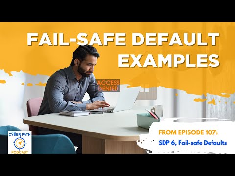 What are some examples for Failsafe defaults?