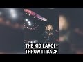 The Kid Laroi Throw It Back Unreleased Full Song