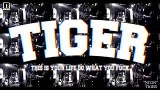 TIGER - NCON - [Official Video]