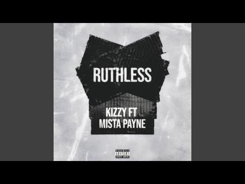 Ruthless (feat. Mista Payne)