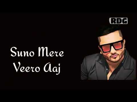 Suno mere veero aaj meri kahani mai sofiyo da raja 👑 @babakagyan009 (yo yo honey singh new song