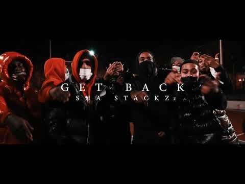Sha Stackzz - GETBACK (Official Music Video)