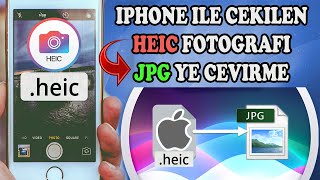 IPHONE ILE CEKILEN (HEIC) FOTOGRAFLAR BILGISAYARDA (JPG) NASIL ACILIR 