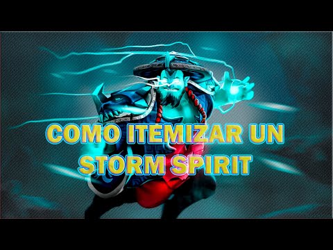 COMO ITEMIZAR A UN STORM SPIRIT 2023