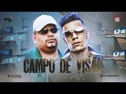 CAMPO DE VISÃO - MC Paulin da Capital e MC Leozinho ZS (DJ GM)