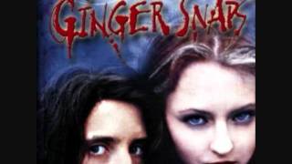 Ginger Snaps Theme Song