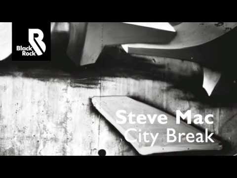 Steve Mac - City Break