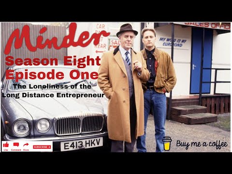 Minder 90s TV 1991 SE8 EP1 - The Loneliness of the Long Distance Entrepreneur