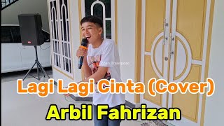 Download lagu Lagi Lagi Cinta Cover Arbil Fahrizan #Dacademy7 #ZoanTranspose #Dangdutviral2025 mp3 Download lagu Lagi Lagi Cinta Cover Arbil Fahrizan #Dacademy7 #ZoanTranspose #Dangdutviral2025 mp3
