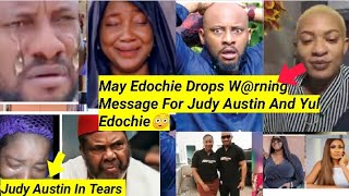 Judy Austin In Tears, May Edochie Drops W@rniñg Message For Her, Yul Edochie #yuledochie #judyaustin