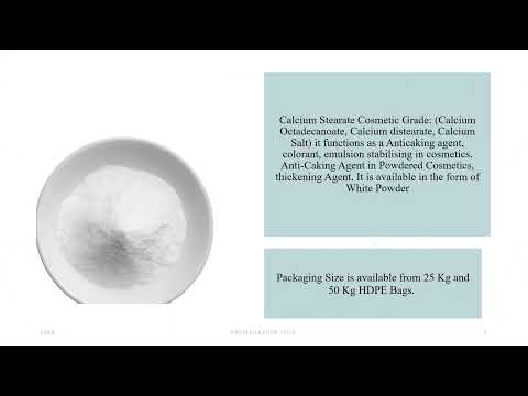 Calcium Stearate Cosmetic Grade