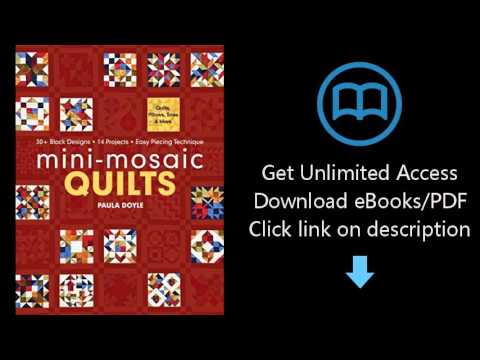 Download Mini-Mosaic Quilts: 30+ Block Designs  14 Projects  Easy Piecing Technique PDF