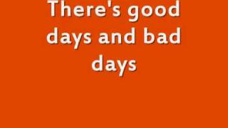 The Kaiser Chiefs - Good Days Bad Days Lyrics
