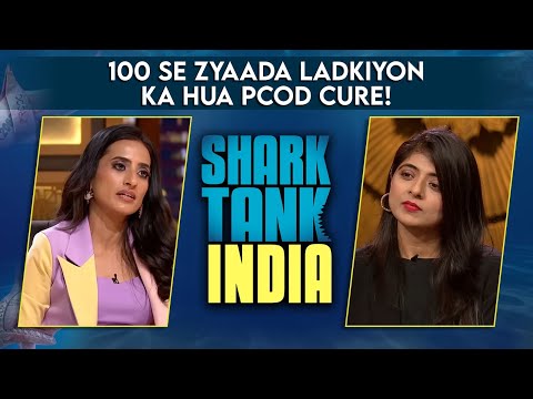 100 se zyaada ladkiyon ka hua PCOD & PCOS cure! | Shark Tank India | Namhya | Full Pitch