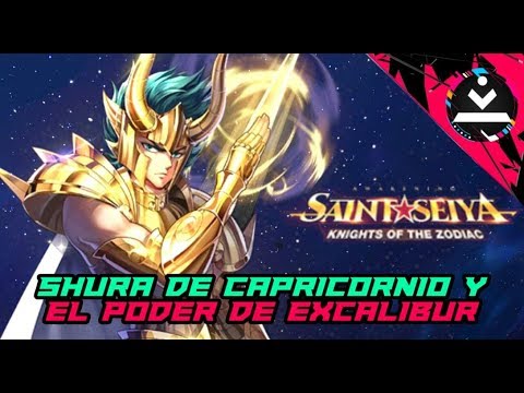 Saint Seiya Awakening: Shura de Capricornio y su espada de EXCALIBUR