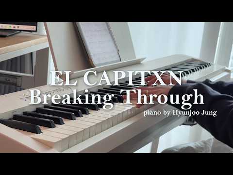 EL CAPITXN, TAEHYUN & Jeremy Zucker - Breaking Through Piano Cover Sheet Music