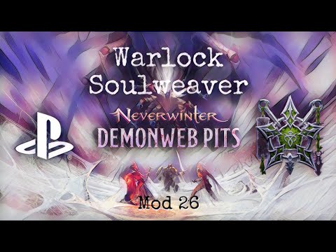 Neverwinter - Warlock Soulweaver - Advanced Demonweb Pits- Mod 26