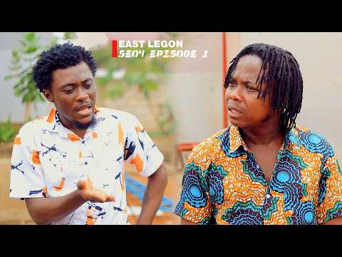 EAST LEGON - 4 EPISODE 1 FT. (SECTION 39/40 AHUOFE PATRICIA BENSON ELLA BENSON RALPH AMANDA STAI)