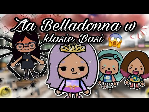 [CZĘŚĆ1] 👿ZŁA BELLADONNA W KLASIE BASI 😱| BASIA | TOCA BOCA HISTORYJKI PO POLSKU |