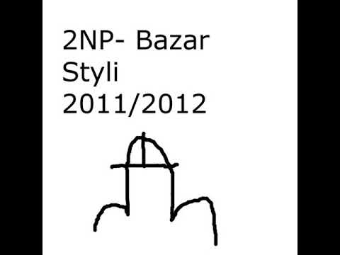 2np bazar styli hq