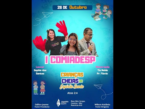 1 COMIADESP (Noite): Congresso Ministério Infantil de São Patrício