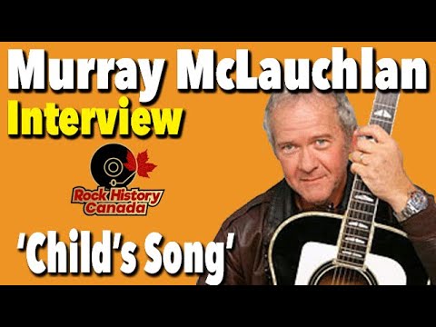 Thumbnail for Interview - Murray McLauchlan looks back at "Child's Song" by Murray McLauchlan