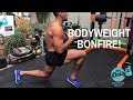 BODYWEIGHT BONFIRE | BJ Gaddour Your Body Is Your Barbell Workout
