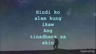 Wag Nating Sayangin - Never The Strangers (Lyrics Video)