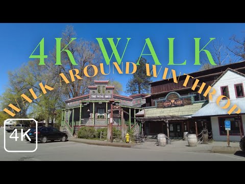 Walking Tour Around the Quaint Town of Winthrop in Okanogan County WA Washington USA 2021