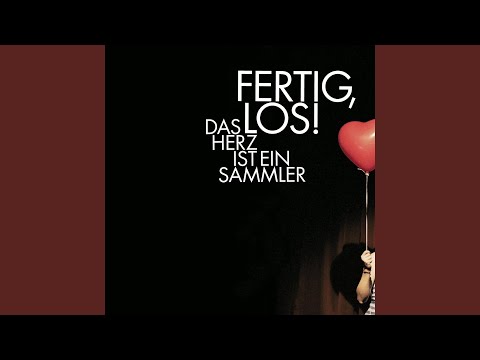 Das Bleibt Hier - Fertig Los