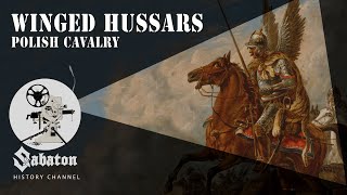 Winged Hussars – Polish Cavalry – Sabaton History 053 [Official]