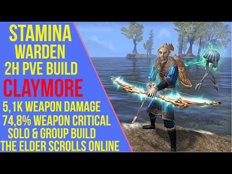 ESO 2H Stamina Warden PVE Build - Claymore - PVE Guide - Markarth