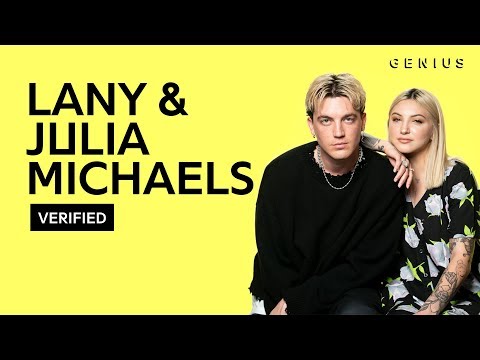 LANY & Julia Michaels "okay" Official Lyrics & Meaning | Verified