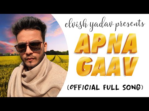 ELVISH YADAV | Apna Gaav (Official Full Audio) | Latest Haryanvi Song 2020