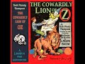 The Cowardly Lion Of Oz Version 2 By Ruth Plumly THOMPSON Read By Various Full Audio Book