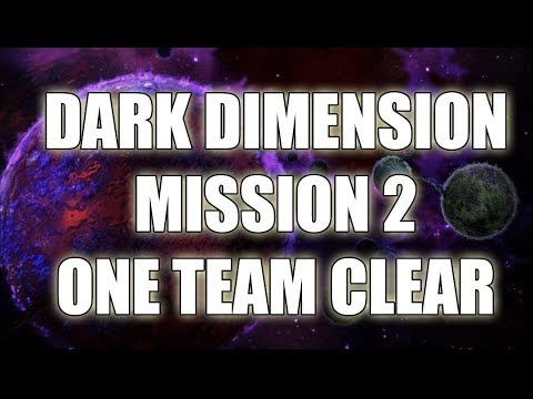 Dark Dimensions Mission 2 - One Team Clear Guide - Marvel Strike Force