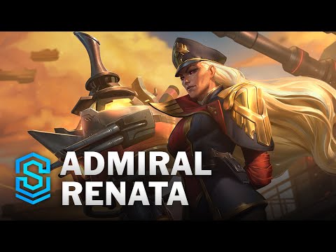 Admiral Renata Skin Spotlight - League of Legends