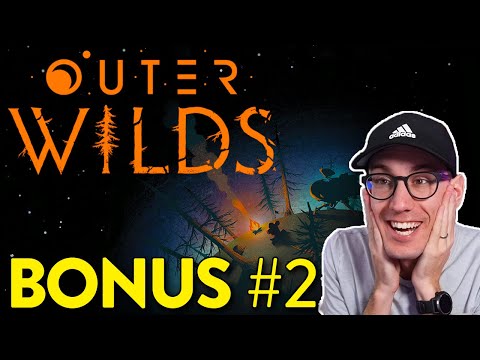 SPEEDRUN REACTIONS Me Daddy -- Outer Wilds BLIND playthrough -- Bonus Ep. #2