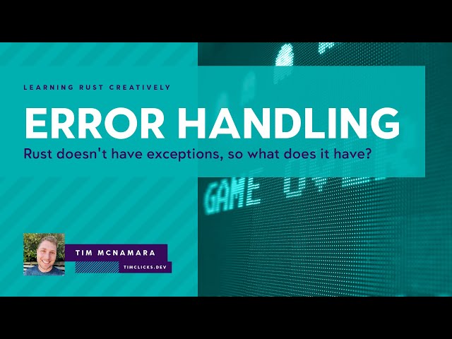 All About Error Handling In The Rust Programming Language Timclicks All About Error Handling In The Rust Programming Language Timclicks