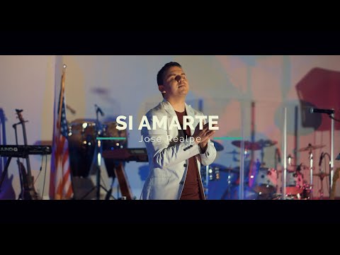Si Amarte - José Realpe